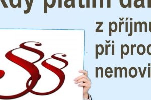 Kdy platím daň z příjmu při prodeji nemovitosti?