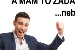 Provizi si k tomu přičtěte, já nic platit nebudu!